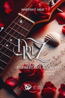 Martha T. Mile - Drez Series Vol. 2. Drez. Tre concerti per restarti accanto (2024)