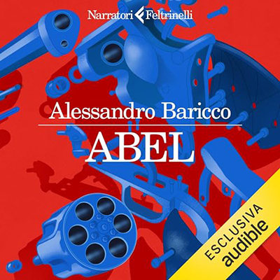 Alessandro Baricco - Abel (2024) (mp3 - 128 kbps)