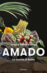 Jorge Amado, Paloma Jorge Amado – La cucina di Bahia (2026)