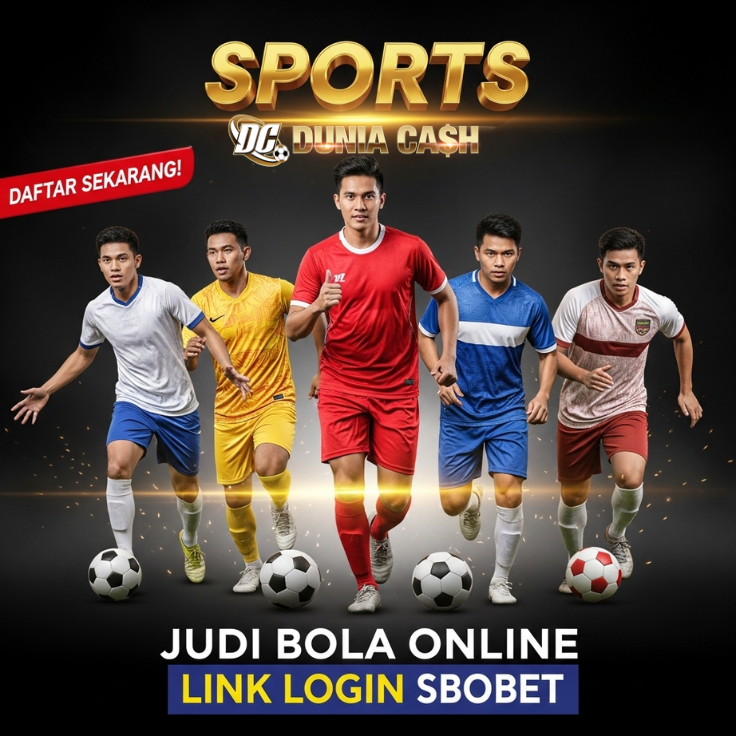 Duniacash - Meta Baru Game Bola Virtual Terpercaya Versi 2025