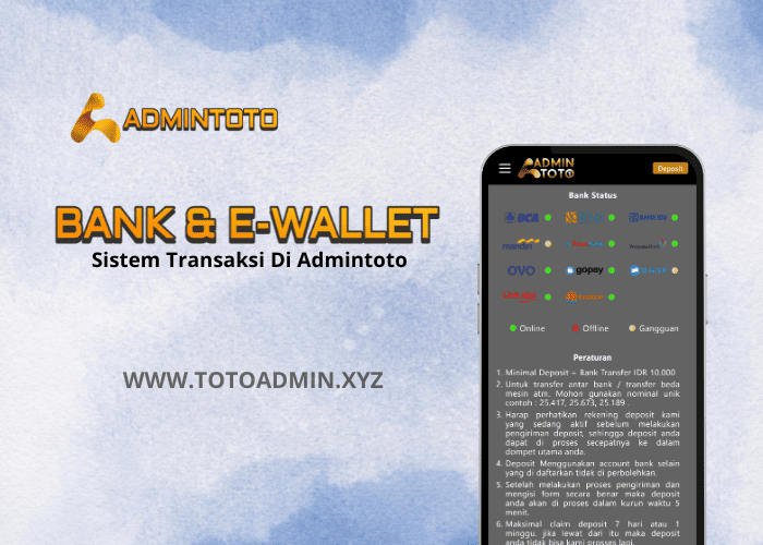 Sistem Perbankan di Admintoto: Bank & E‑Wallet Terintegrasi