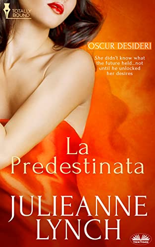 Julieanne Lynch - La Predestinata (2022)