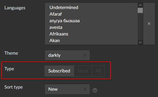 A section of Lemmy&#39;s user settings. &#39;Type&#39; and the options, &#39;Subscribed&#39;, &#39;Local&#39;, and &#39;All&#39; are in a red outlined box.