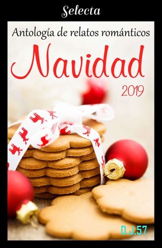 1 - Antología de relatos románticos: Navidad 2019 - VV.AA