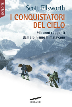 Scott Ellsworth – I conquistatori del cielo (2020)