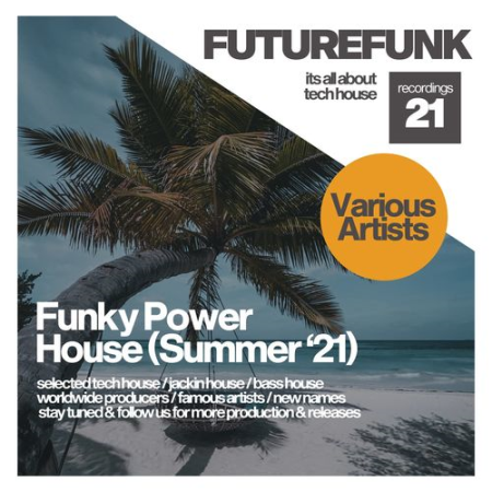 VA - Funky Power House (Summer '21) (2021)