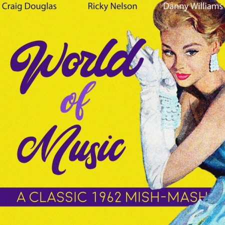 VA - World of Music (A Classic 1962 Mish-Mash) (2022)