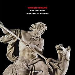 Giorgio Ieranò – Arcipelago꞉ Isole e miti del Mar Egeo (2025) (mp3 – 128 kbps)