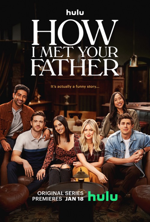 Jak poznałam waszego ojca / How I Met Your Father (2022) {Sezon 1} PL.S01.DSNP.WEB-DL.AAC5.1.x264-P2P / Polski Lektor AAC 5.1