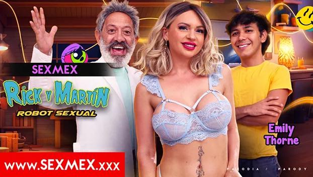 SexMex – Emily Thorne – Rick And Martin – Sexual Robot