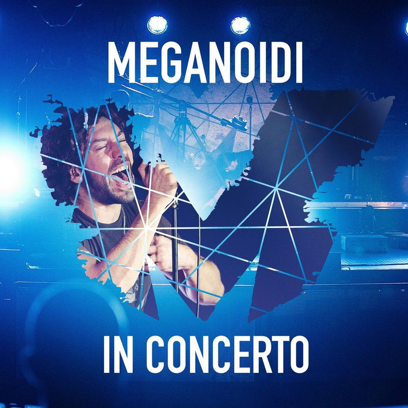 Meganoidi - Meganoidi in concerto (Live) [Album] (2014) .mp3 -320 Kbps