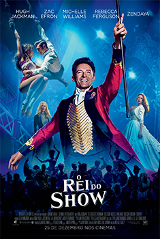 O Rei do Show Torrent (2018) BluRay 4k Dual Áudio