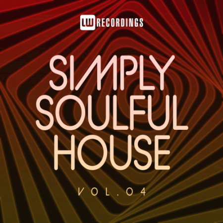 VA - Simply Soulful House 04 (2021)