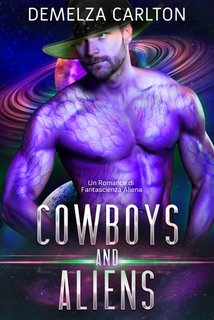 Demelza Carlton - Colony Feste Vol. 1. Cowboys and Aliens (2024)