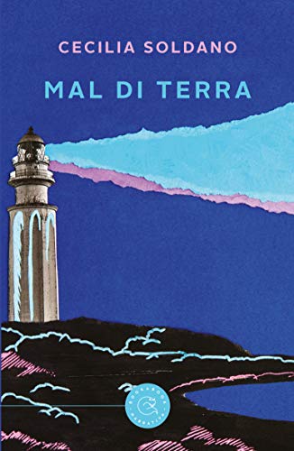 Cecilia Soldano – Mal di terra (2020)