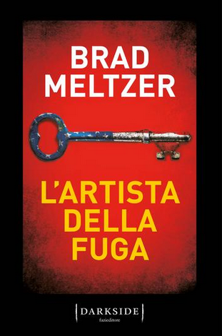 Brad Meltzer - L'artista della fuga  (2018)