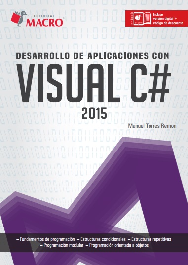 Desarrollo de aplicaciones con Visual C# 2015 - Manuel Torres Remon (PDF) [VS]