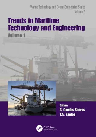 Trends in Maritime Technology and Engineering Volume 1