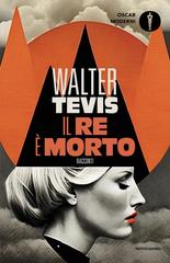 Walter Tevis – Il re è morto (2026)