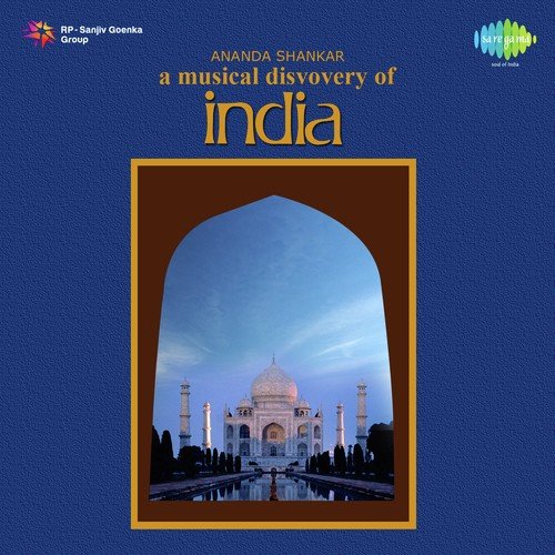 A  Musical  Discovery  Of  India  Ananda  Shankar  Hindustani 1978 500x - Ananda Shankar ‎– A Musical Discovery Of India (1978)