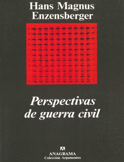 Perspectivas de guerra civil - Hans Magnus Enzensberger (Multiformato) [VS]