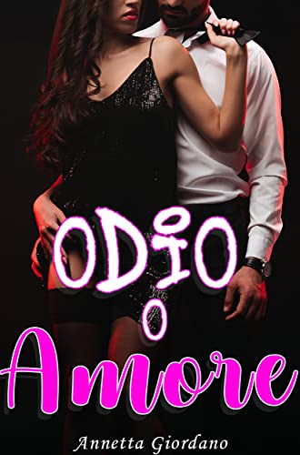 Annetta Giordano - Odio o Amore (2022)