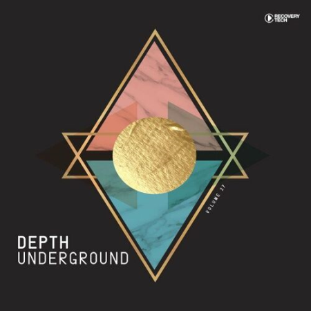 d4073f2c 6d29 4003 aa8a 03a0d9c599d8 - VA - Depth Underground Vol.27 (2022)