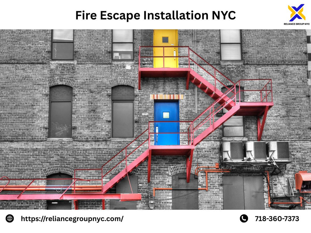 Fire Escape Installation NYC Reliance Group NYC