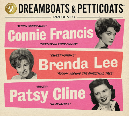 23510ed5 cdc1 44e1 8975 526e22f63cbb - Dreamboats & Petticoats Presents Connie Francis, Brenda Lee, & Patsy Cline (2022)
