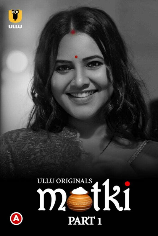 Matki (2022) Season 1 Part 1 (Ullu Originals)