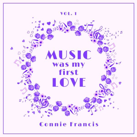 Connie Francis  Music Was My First Love Vol. 1 (2022)