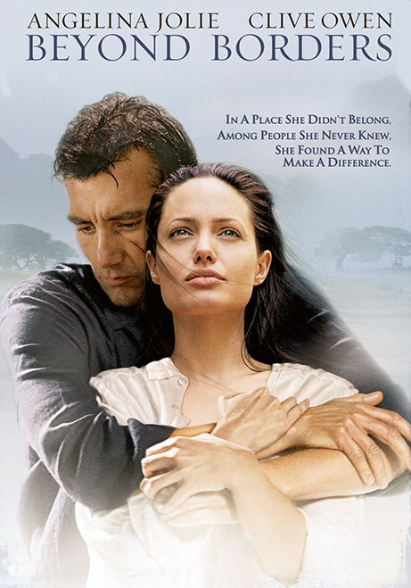 BEYOND BORDERS POST - Amar peligrosamente (Beyond Borders) [2003] [Aventuras, drama] [DVD9] [PAL] [Leng. ESP/ENG] [Subt. Español]