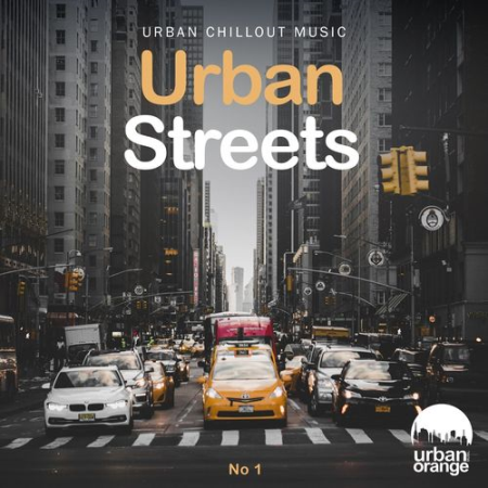 2253ff47 a920 4329 9543 ca0d5ea8cedc - VA - Urban Streets No.1: Urban Chillout Music (2022)