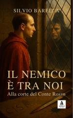 Silvio Barella – Il nemico è tra noi. Alla corte del Conte Rosso (2026)