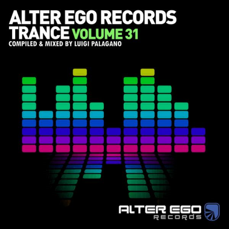 VA - Alter Ego Trance Vol.31 Mixed By Luigi Palagano (2022)