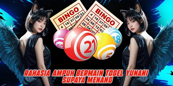 Rahasia Ampuh Bermain Togel Yunani Supaya Menang