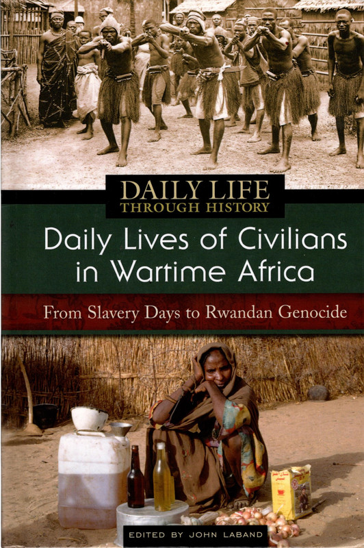 Daily Lives of Civilians in Wartime Africa
