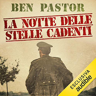 Ben Pastor - La notte delle stelle cadenti (2020) (mp3 - 64 kbps)