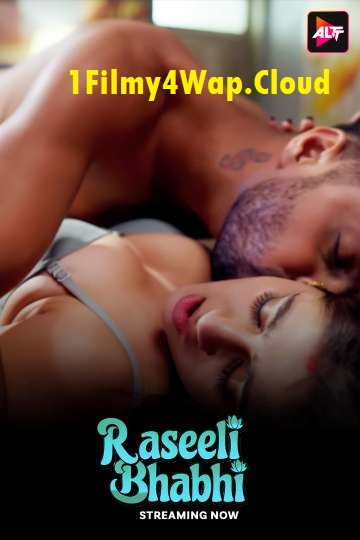 Raseeli Bhabhi (2025) S01E07T08 Altbalaji Hindi Hot Web Series WEB-DL X264 AAC 1080p | 720p | 480p Download
