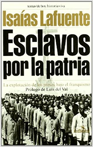 51l Pm B6hv TL SX316 BO1 204 203 200 - Esclavos por la patria. La Explotación de los presos bajo el franquismo - Isaías Lafuente (Audiolibro)
