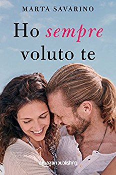 Marta Savarino - Ho sempre voluto te (2017)