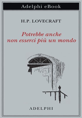 H.P. Lovecraft - Potrebbe anche non esserci più un mondo (2025)