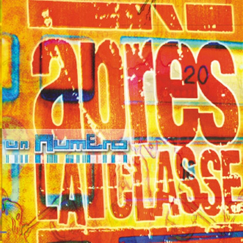 Après La Classe - Un numero (2009) .Mp3 -320 Kbps