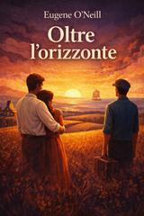 Eugene O’Neill – Oltre l’orizzonte (2026)