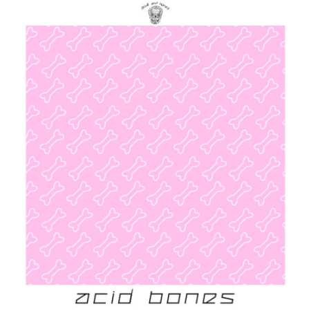 VA   Acid Bones (2021)