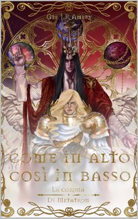 Gee Amery - Come in Alto, Così in Basso Vol. 3. La corona di Metatron (2023)