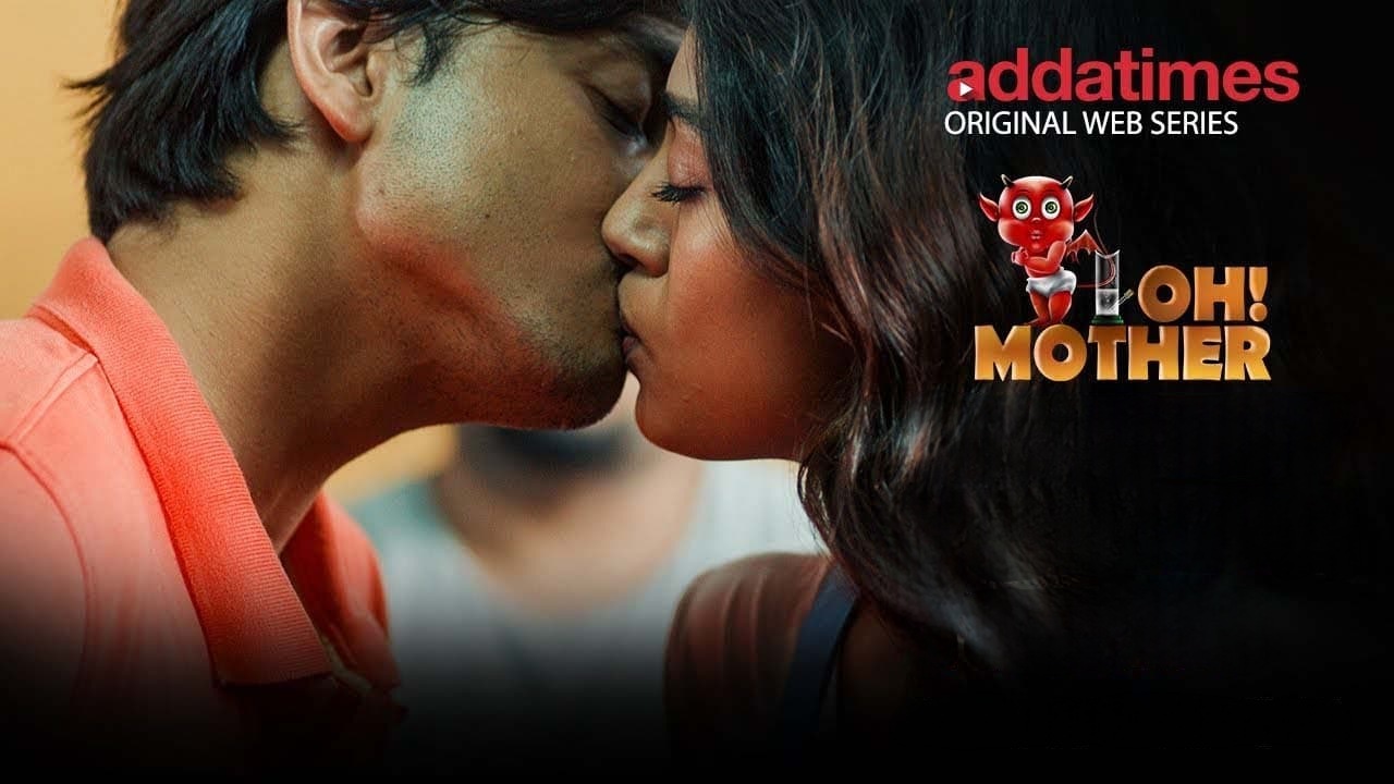[18+] Oh! Mother (2018) Season 01 All Episode Bengali Addatimes WEB-DL – 480P | 720P | 1080P – Direct Download