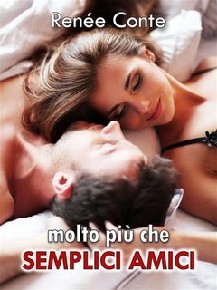 Renée Conte - Molto più che semplici amici (2023)