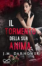 J.M. Darhower - (Monster in his eyes 02) Il tormento della sua anima (2021)