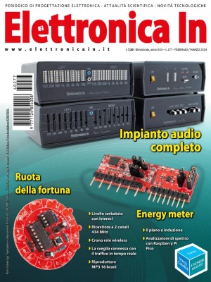 Elettronica In N.277 - Febbraio-Marzo 2024